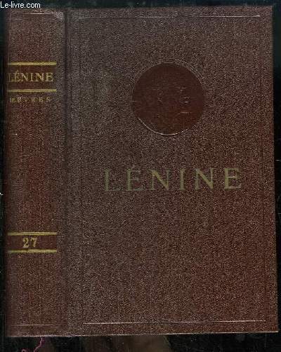 Oeuvres de V. Lnine. TOME 27 : Fvrier - Juillet 1918