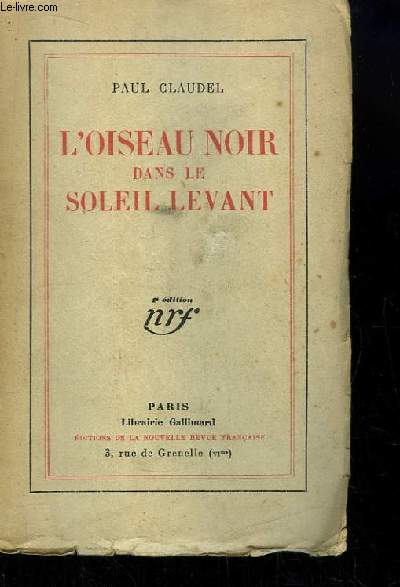 L'Oiseau Noir dans le Soleil Levant.