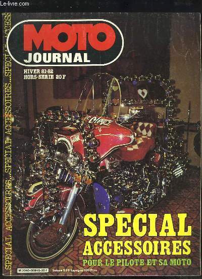 Moto Journal, Hors-Srie Hiver 81 - 82 : Spcial Accessoires pour le pilote et sa moto.