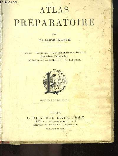 Atlas Prparatoire. Leons, Lectures, Questionnaires et Devoirs, Exercices d'locution.
