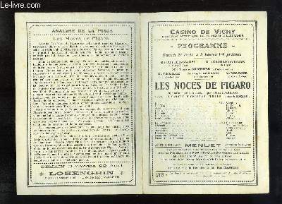 Programme du Casino de Vichy, le samedi 21 aot 1926 : Les Noces de Figaro, opra-comique en 4 actes d'aprs Beaumarchais.