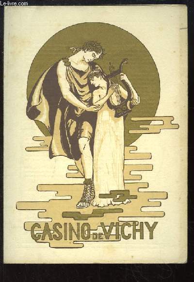 Programme du Casino de Vichy, le dimanche 26 juillet : Thas, drame lyrique en 3 actes, de Louis Gallet.