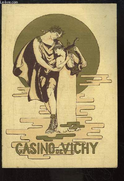Programme du Casino de Vichy, le dimanche 19 aot 1928 : Louise, roman musical en 4 actes, de Gustave Charpentier.