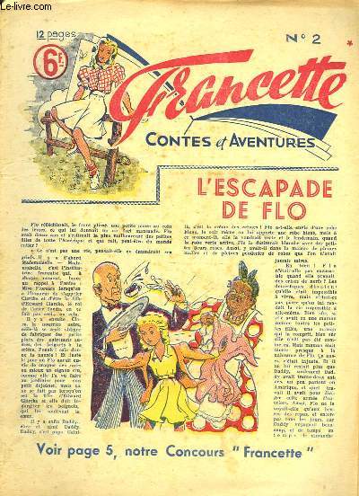 Francette, Contes et Aventures, N2 : L'Escapade de Flo