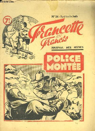 Francette et Francis, N24 : Police monte