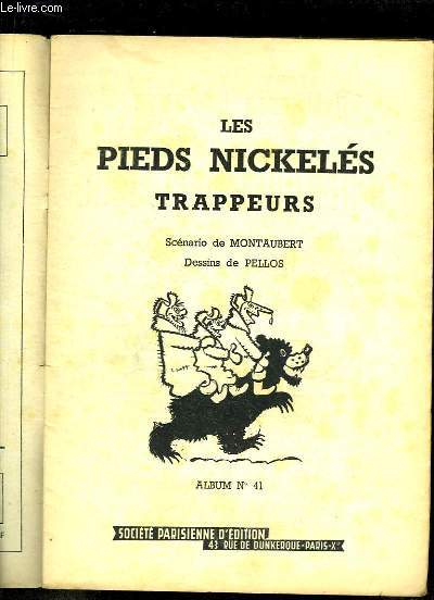 Les Pieds Nickels N41 : Les Pieds Nickels trappeurs