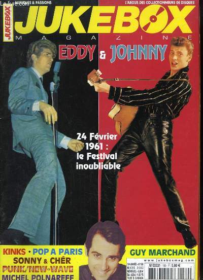 Jukebox Magazine N189 - 19me anne : Eddy & Johnny, 24 fvrier 1961, le festival inoubliable - Kinks, Guy Marchand, Sonny & Cher, Michel Polnareff ...