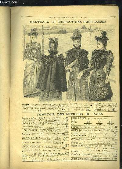 Catalogue des Grands Magasins du Louvre. Manteaux et confections pour Dames, Passementerie, Chapellerie ...
