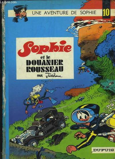 Une aventure de Sophie n10 : Sophie et le Douanier Rousseau.
