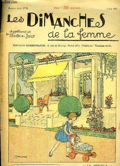 Les Dimanches de la femme N65 - 2me anne : La Pergola - Les Fronces - Frise d'Oiseaux - La Broderie Moderne - Salle  manger au bord de la mer - Mesdames les Poupes ...