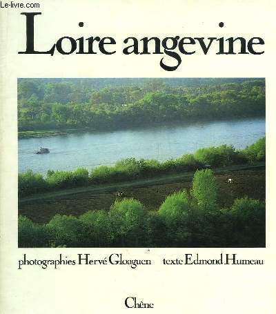 Loire angevine.