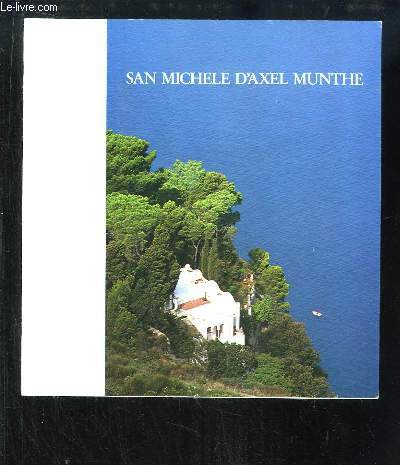 San Michele d'Axel Munthe. Une orientation pour les visiteurs.
