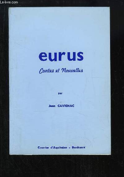 Eurus. Contes et Nouvelles.