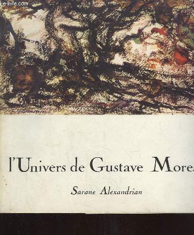 L'Univers de Gustave Moreau