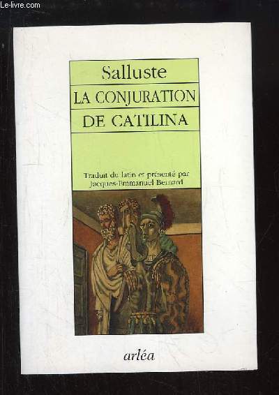 La Conjuration de Catilina.