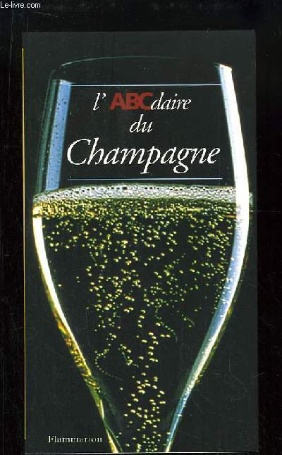 L'ABCdaire du Champagne.