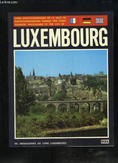 Guide touristique de la ville de Luxembourg