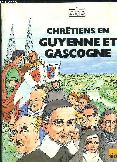 Chrtiens en Guyenne et Gascogne