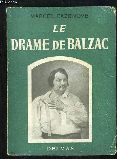 Le Drame de Balzac