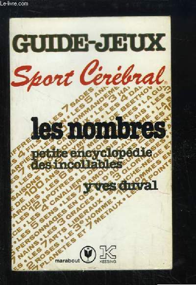 Les Nombres, petite encyclopdie des incollables. guide-Jeux. Sport crbral.