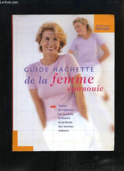 Guide Hachette de la Femme panouie.
