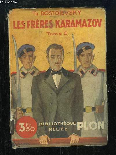 Les Frres Karamazov. TOME 2