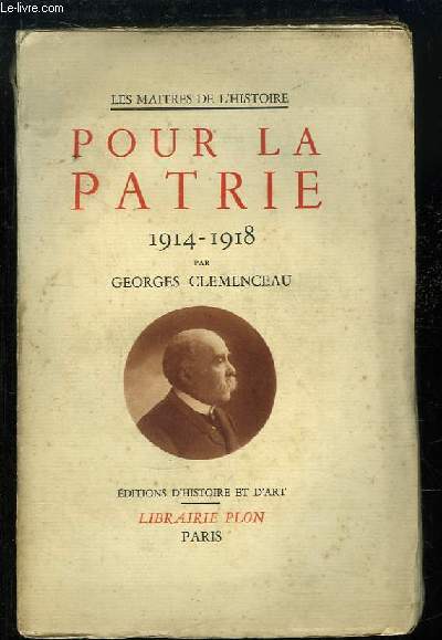 Pour la Patrie 1914 - 1918.