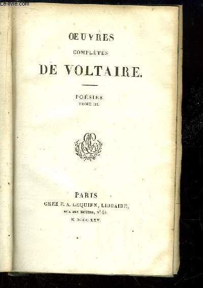 Oeuvres compltes de Voltaire. TOME 14, Posies Tome 3
