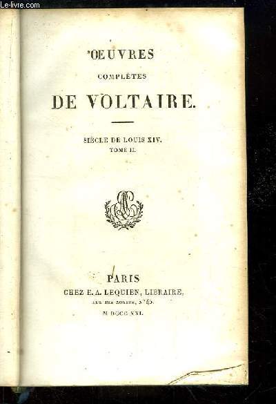 Oeuvres compltes de Voltaire. TOME 20 : Sicle de Louis XIV, Tome 2