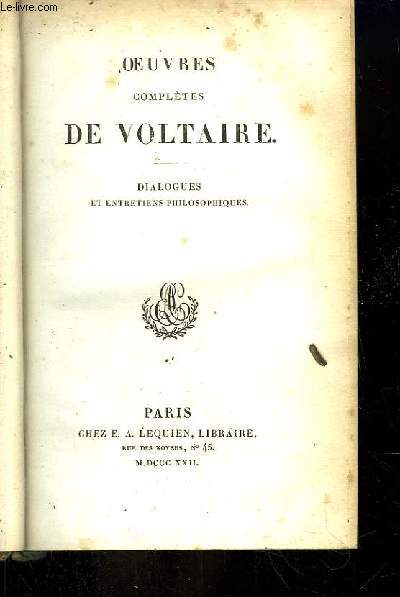 Oeuvres compltes de Voltaire. TOME 35 : Dialogues et Entretiens Philosophiques