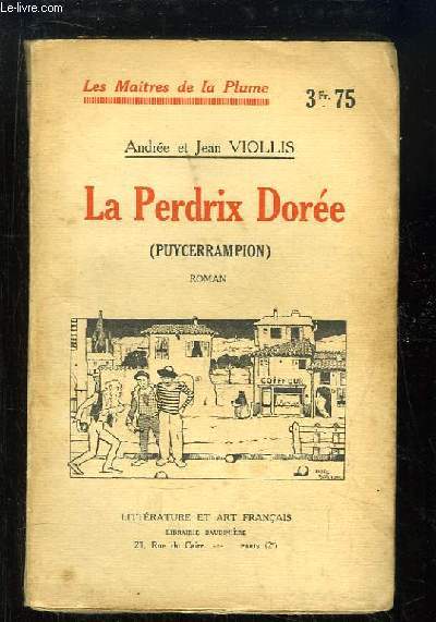 La Perdrix Dore (Puycerrampion)