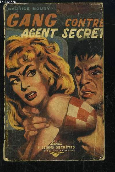Gang contre Agent Secret.