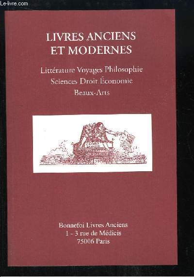 Catalogue n127 de la Librairie Bonnefoi, de Livres anciens et Modernes.