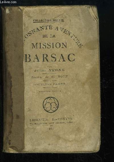 L'Etonnante Aventure de la Mission Barsac. 2me partie