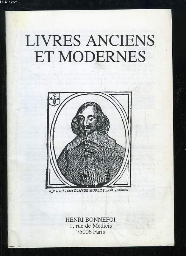 Catalogue n43 de Livres Anciens et Modernes, de la Librairie 