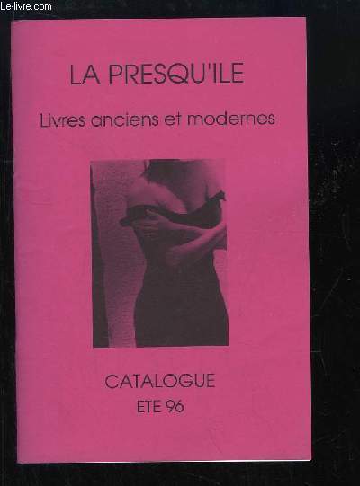 Catalogue de Livres anciens et modernes, de la Librairie La Presqu'le.