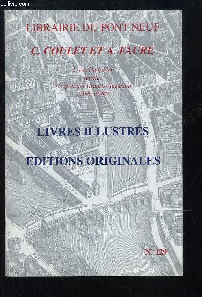 Catalogue N129, de Livres Illustrs et Editions Originales