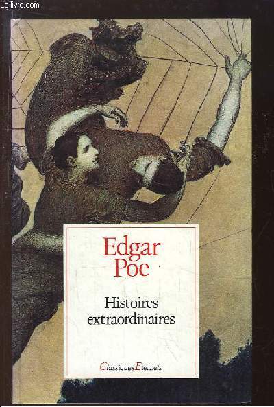 Histoires Extraordinaires. Traduites par Charles Baudelaire.