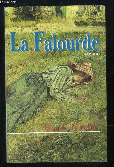 La Falourde.