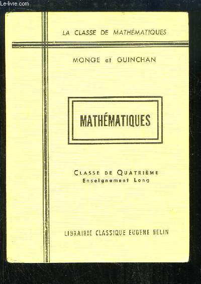Mathmatiques. Classe de Quatrime, Enseignement Long.