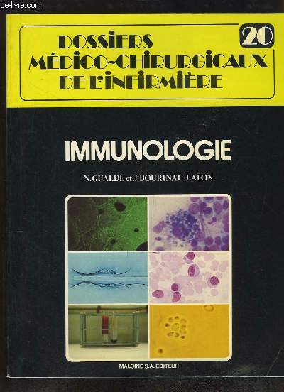 Dossiers Mdico-Chirurgicaux de l'Infirmire N20 : Immunologie