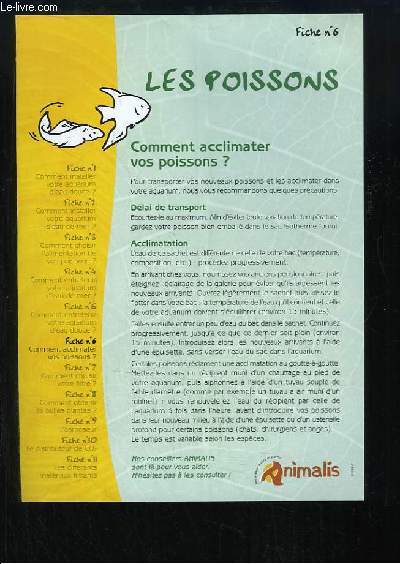 Les Poissons Fiche n6 : Comment acclimater vos poissons ?