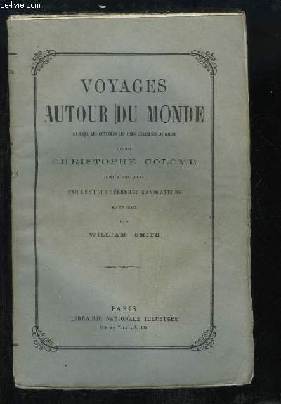 Voyages autour du Monde et dans les contres les plus curieuses, depuis Ch. Colomb jusqu' nos jours. TOME 5 : Voyage  Tombouctou et  Jenn - Voyage autour du Monde de la Corvette la Coquille, commande par E. Duperrey.