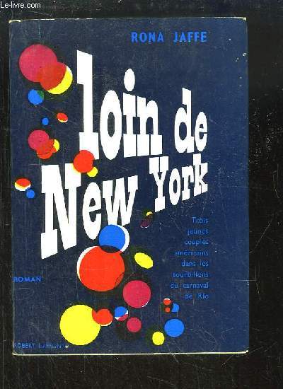 Loin de New York (Away from home).