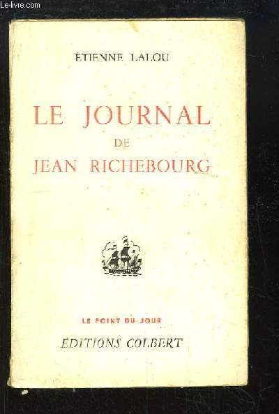 Le journal de Jean Richebourg.