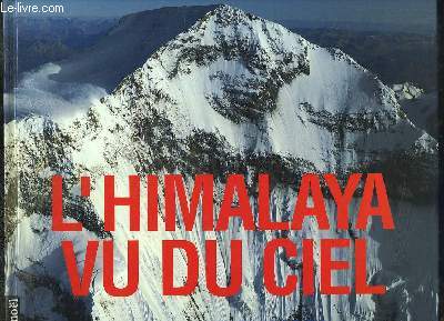 L'Himalaya vu du ciel