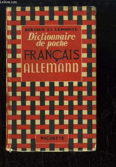 Dictionnaire de Poche. Franais / Allemand.