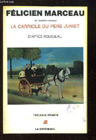 La carriole du Pre Juniet, d'aprs Rousseau