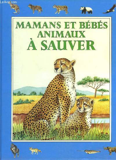 Mamans et bbs animaux  Sauver