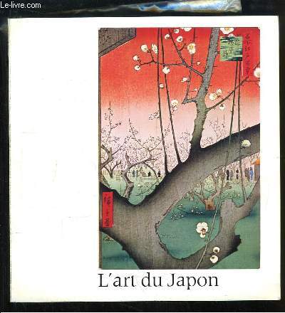 L'art du Japon. Priode Edo, 1600 - 1868, Muse d'Art de Fukuoka. Exposition  la Galerie des Beaux-Arts de Bordeaux, du 8 au 28 novembre 1982